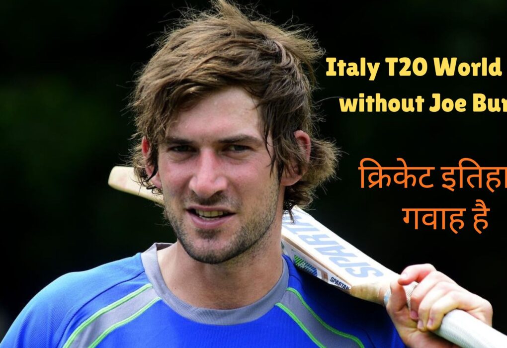 Italy T20 World Cup without Joe Burns
