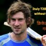 Italy T20 World Cup without Joe Burns